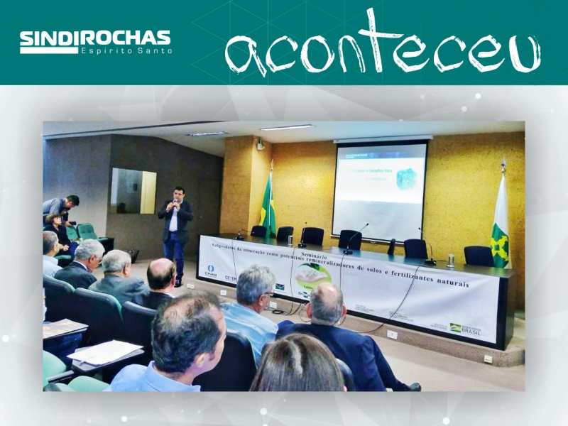 Sindirochas participa de seminário sobre rochagem em Brasília
